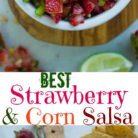 Best Strawberry Corn Salsa | Make this easy healthy vegan salsa for your next girls night or bbq party! Your whole family will love this simple fresh homemade salsa | www.twopurplefigs.com | #easy, #fresh, #healthy, #homemade, #appetizer, #partyfood