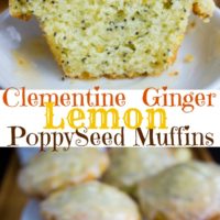 Ginger Clementine Lemon Poppy Seed Muffins