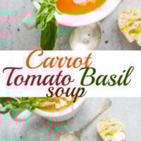 Carrot Tomato Basil Soup - Pin