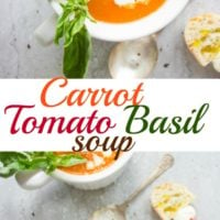 Carrot Tomato Basil Soup - Pin