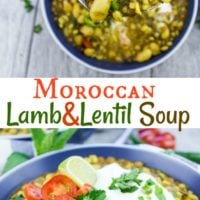 Moroccan Lamb and Lentil Soup - Pin