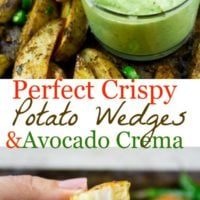 Best Baked Potato Wedges with Avocado Crema - Pin