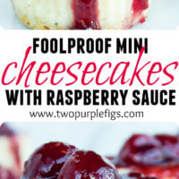 Mini Raspberry Cheesecakes with raspberry sauce